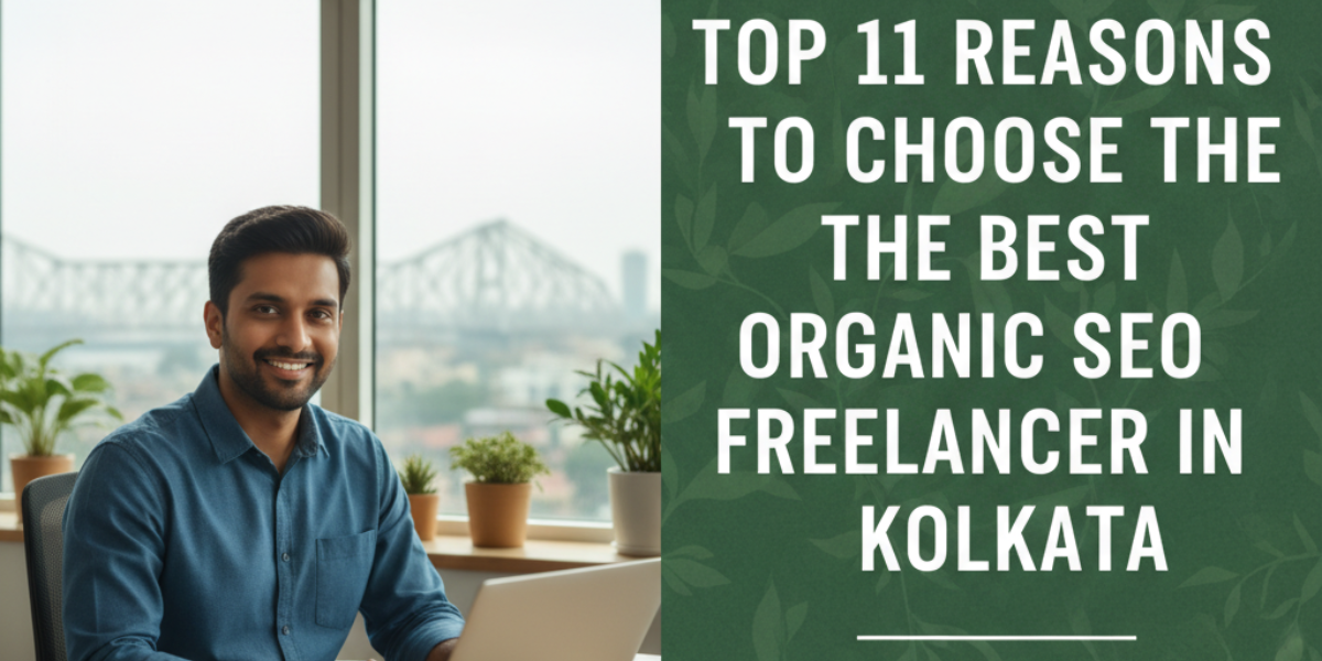 Reasons to hire SEO freelancer in Kolkata